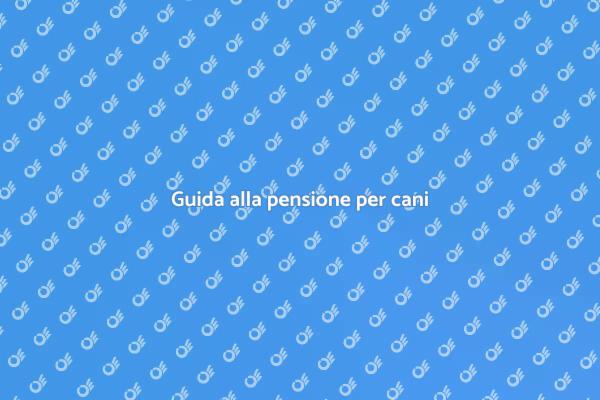 Come scegliere la pensione giusta