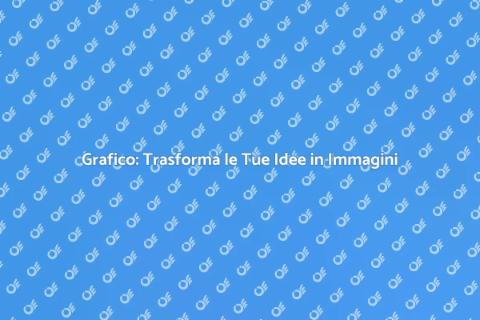Contattare un Grafico: Idee Visive