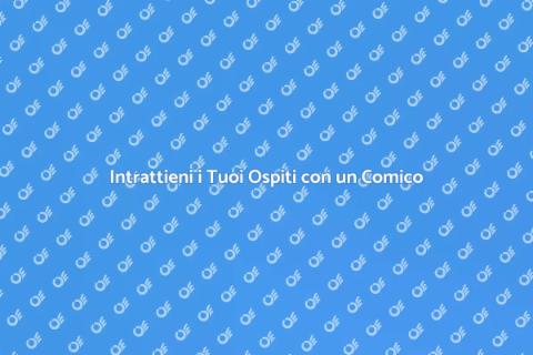 Comico per Eventi Indimenticabili