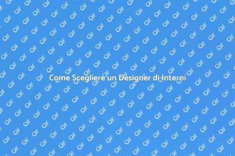Ingaggiare un Designer di Interni