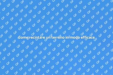 Recintare un terreno per sicurezza e stile