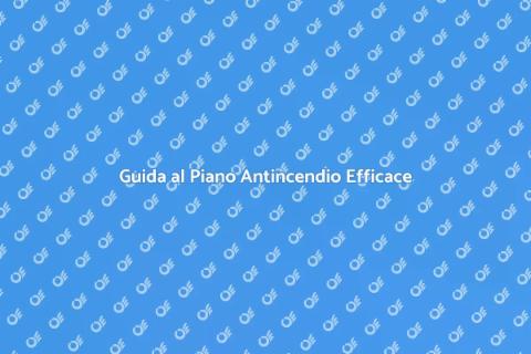 Piano di Emergenza Antincendio Essenziale