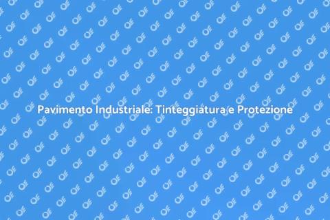 Tinteggiatura e Impermeabilizzazione