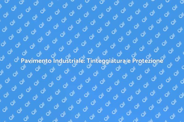 Investi nella Tinteggiatura Industriale