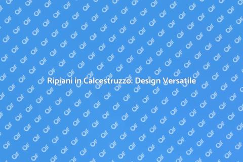 Ripiano in Calcestruzzo: Estetica e Funzionalità