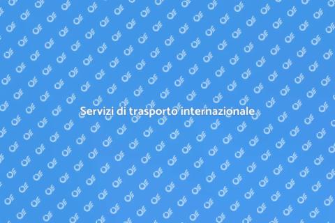 Trasporto internazionale: servizi chiave