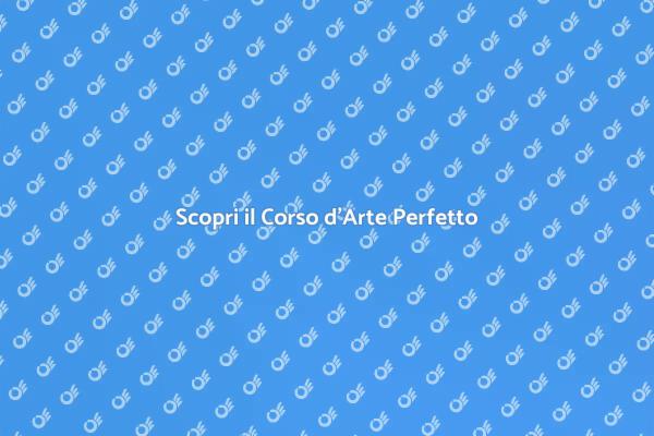 Scopri i Vantaggi di un Corso d'Arte