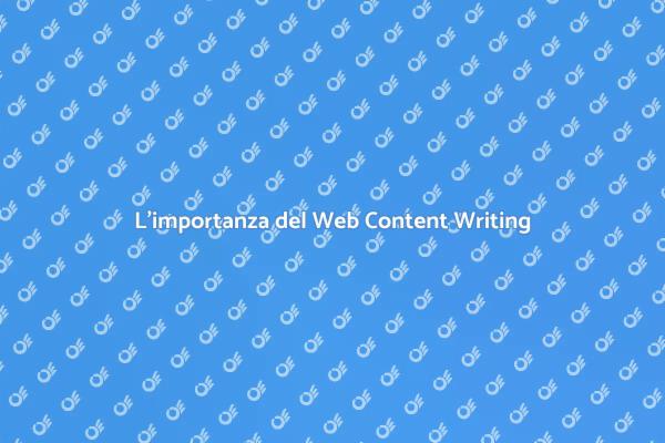 L'Essenza della Scrittura Web Efficace