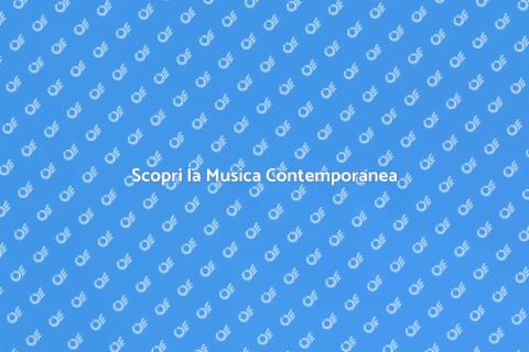 Approccio alla Musica Contemporanea