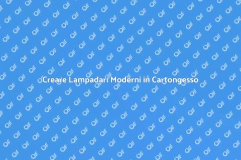 Lampadari in Cartongesso Integrati