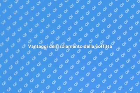 Isolare la Soffitta di Casa