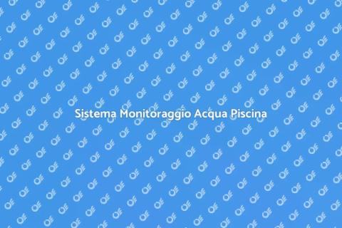 Monitoraggio Acqua Piscina: Guida