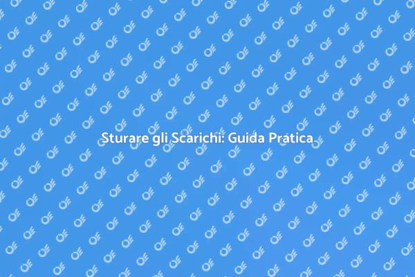 Spurgo Efficace per Scarichi Otturati