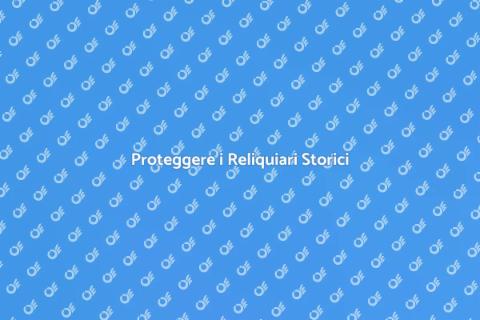Impermeabilizzazione di un Reliquiario