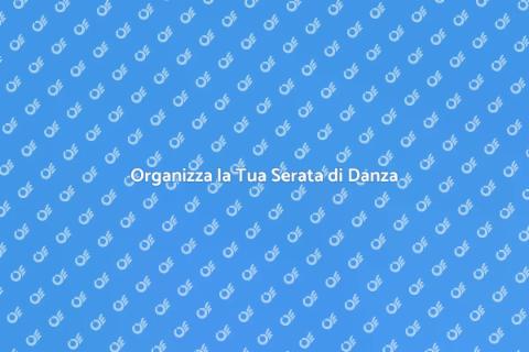 Serata di Danza e Musica da Sogno