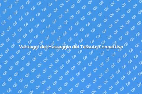 Massaggio Tessuto Connettivo: Benessere