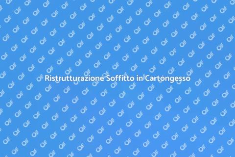 Restauro Soffitto in Cartongesso