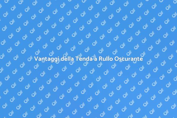 Eleganza e Funzionalità: Tende a Rullo