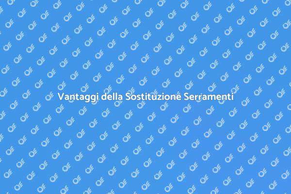 Rinnova i Serramenti per un Vantaggio Energetico