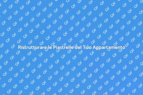 Sostituire Piastrelle Appartamento Facile
