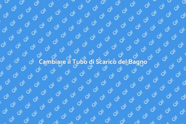 Come Sostituire un Tubo di Scarico