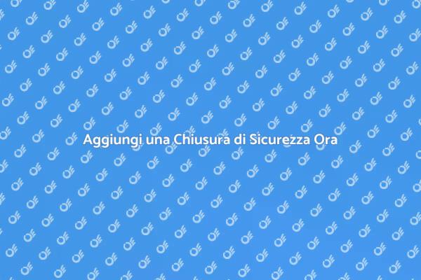 Sicurezza Domestica: Chiusura Necessaria