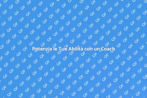 Trasforma le Tue Competenze con un Coach