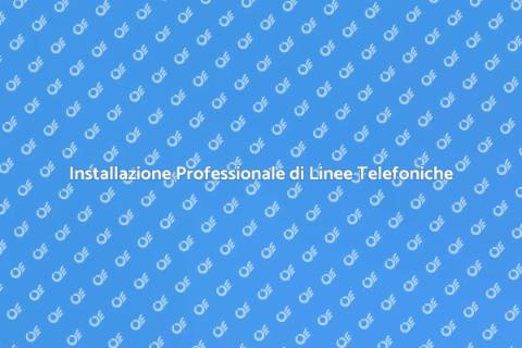 Cablare una Linea Telefonica Essenziale