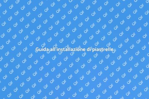 Installare piastrelle in porcellana