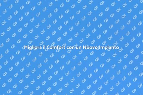 Aggiornamento Impianto di Riscaldamento