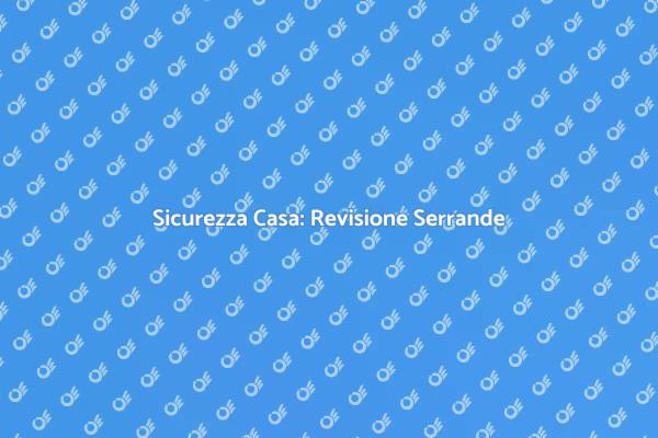 Manutenzione Serrande Elettriche Essenziale