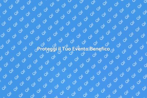 Sicurezza Evento Benefico: Guida Pratica