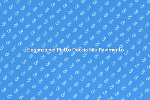 Trasforma il Tuo Bagno con Eleganza