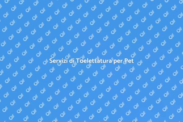 Cura e Toelettatura per Animali