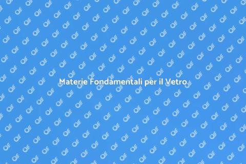 Materie Prime per il Vetro
