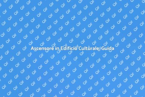 Sostituire l'Ascensore in Edificio Culturale