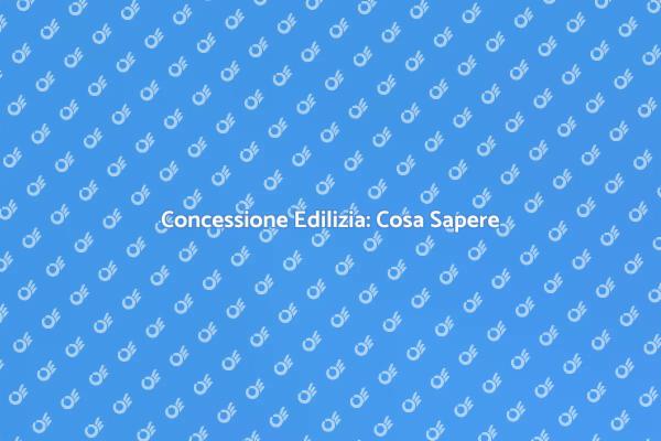 Guida alla Concessione Edilizia