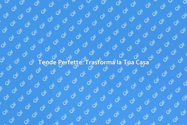 Come Mettere le Tende in Casa