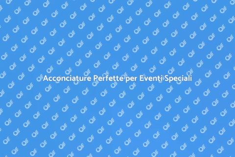 Parrucchiere per Matrimoni ed Eventi