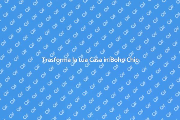 Crea il tuo Spazio Boho Chic