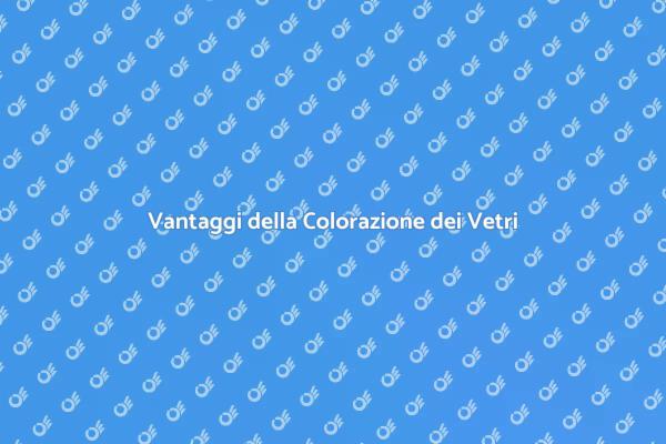 Colorazione Vetri: Estetica e Comfort