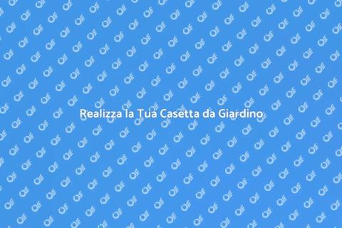 Costruzione Casetta da Esterno