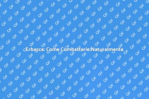 Giardino Senza Erbacce: Consigli Naturali