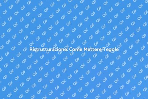 Mettere le Tegole sul Tetto: Guida