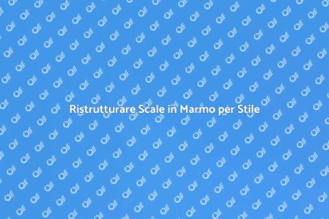 Cambiare Scale in Marmo per Eleganza