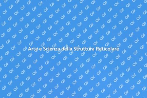 Progettazione Struttura Reticolare