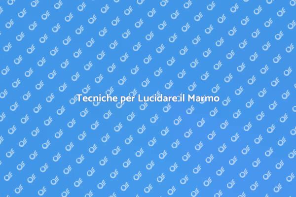 Marmo Lucido: Eleganza nei Saloni