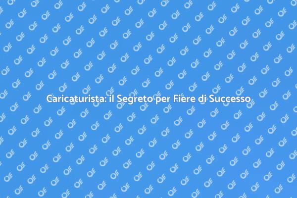 Un Caricaturista per Fiere Indimenticabili