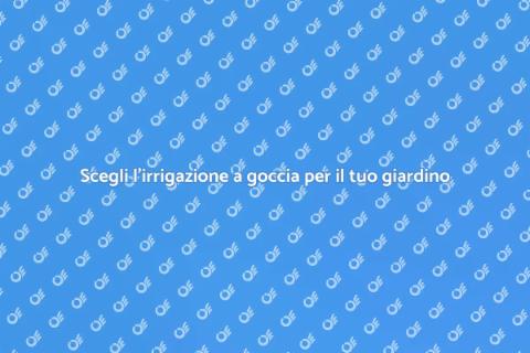Irrigazione a goccia: giardino rigoglioso