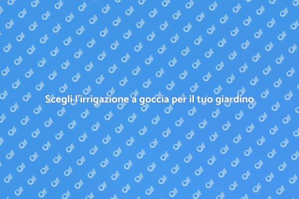 Vantaggi dell'irrigazione a goccia
